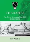 The Rapier Part Three Develop Your Skills cover