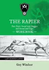 The Rapier Part Four Sword and Dagger and Sword and Cape Workbook cover