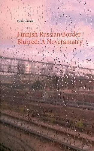 Finnish Russian Border Blurred cover