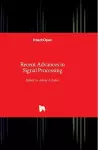 Recent Advances in Signal Processing cover