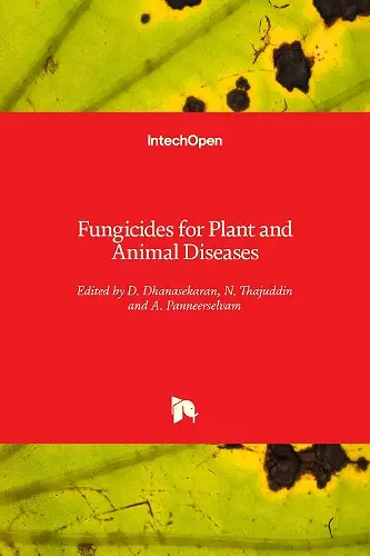 Fungicides for Plant and Animal Diseases cover