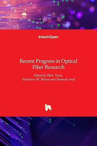 Recent Progress in Optical Fiber Research cover