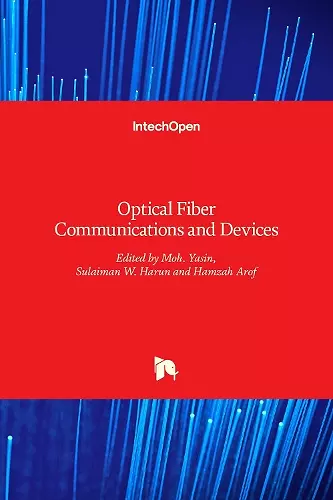 Optical Fiber Communications and Devices cover