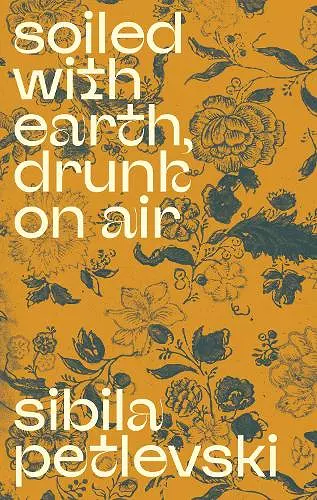 Soiled With Earth, Drunk On Air cover