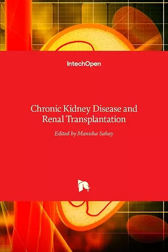 Chronic Kidney Disease and Renal Transplantation cover