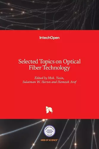 Selected Topics on Optical Fiber Technology cover