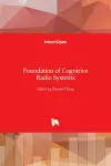 Foundation of Cognitive Radio Systems cover