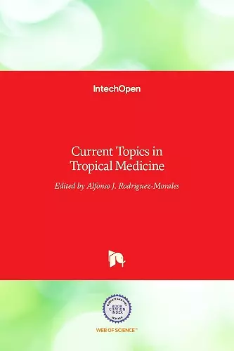 Current Topics in Tropical Medicine cover
