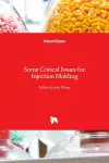 Some Critical Issues for Injection Molding cover