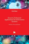 Security Enhanced Applications for Information Systems cover