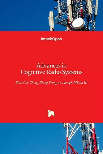 Advances in Cognitive Radio Systems cover