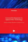 Current Developments in Optical Fiber Technology cover