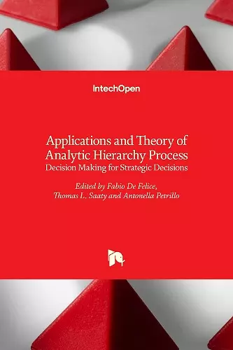 Applications and Theory of Analytic Hierarchy Process cover