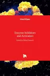 Enzyme Inhibitors and Activators cover