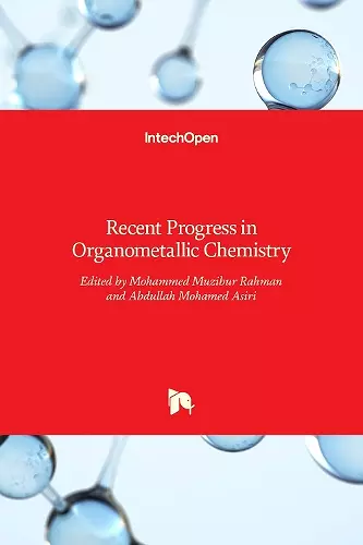 Recent Progress in Organometallic Chemistry cover