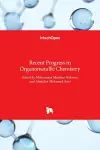 Recent Progress in Organometallic Chemistry cover