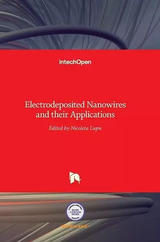 Electrodeposited Nanowires and their Applications cover