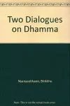 Two Dialogues on Dhamma cover