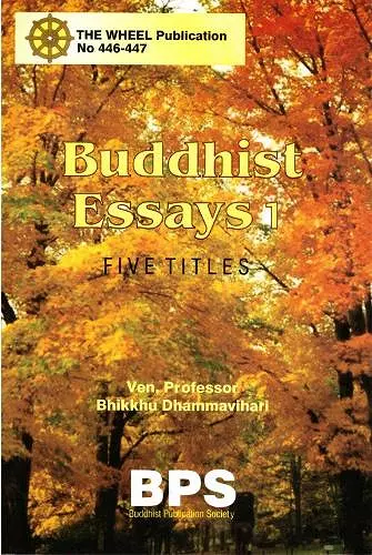 Buddhist Essays 1: Five Titles cover