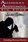 Alcoholics Anonymous - Big Book Special Edition - Including cover