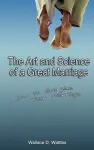 The Art and Science of a Great Marriage cover