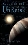Kabbalah and the Age of the Universe cover