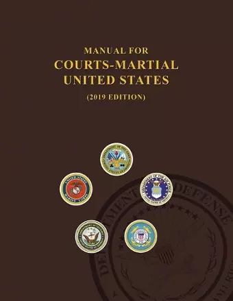 Manual for Courts-Martial, United States 2019 edition cover