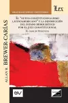 "el "nuevo Constitucionalismo Latinoamericano" Y La Destrucción del Estado Democrático Por El Juez Constitucional. El Caso de Venezuela, cover