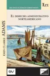 Derecho Administrativo Norteamericano cover