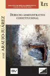 Derecho Administrativo Constitucional cover