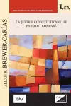 LA JUSTICE CONSTITUTIONNELLE EN DROIT COMPRÉ. Text pour une série de conférences, Aix-en-Provence 1992 cover