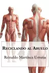 Reciclando al abuelo cover