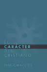 El Cáracter del Cristiano cover