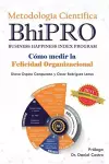 Metodología Científica BhiPRO - Cómo Medir La Felicidad Organizacional cover