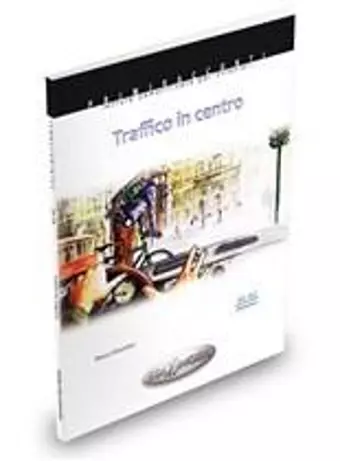 Traffico in centro + audio - (livello A1-A2) cover