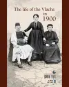 The Life of the Vlachs in 1900 (English language edition) cover