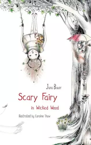 Scary Fairy in Wicked Wood cover