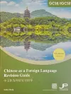 GCSE/IGCSE Chinese as a Foreign Language Revision Guide cover