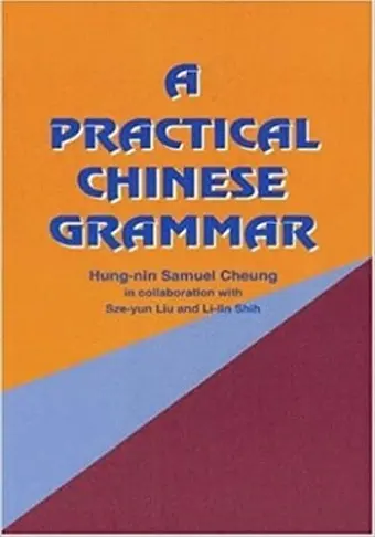 A Practical Chinese Grammar cover