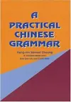 A Practical Chinese Grammar cover