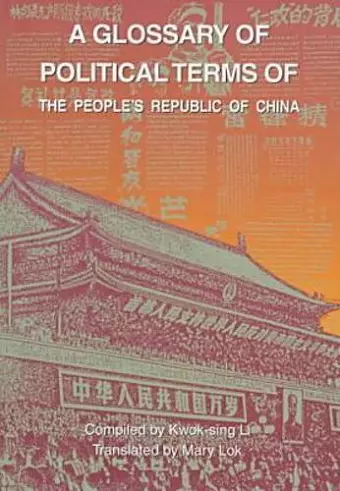 A Glossary of Political Terms of the People's Republic of China cover