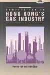 Competition in Hong Kong's Gas Industry cover