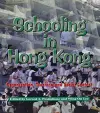 Schooling in Hong Kong – Organization, Teaching and Social Context cover