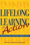 Lifelong Learning in Action – Hong Kong Practitioners` Perspectives cover