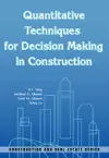 Quantitative Techniques for Decision Making in Construction cover