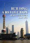Building a Revolution – Chinese Architecture Since 1980 cover