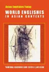 World Englishes in Asian Contexts cover