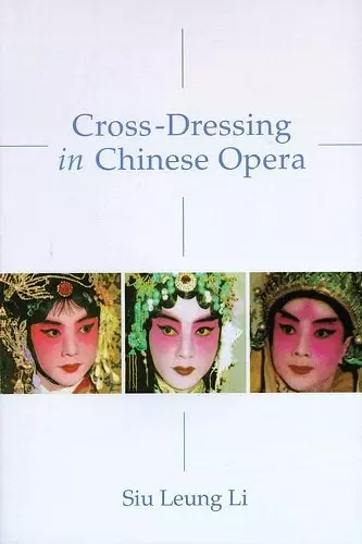 Cross–Dressing in Chinese Opera cover