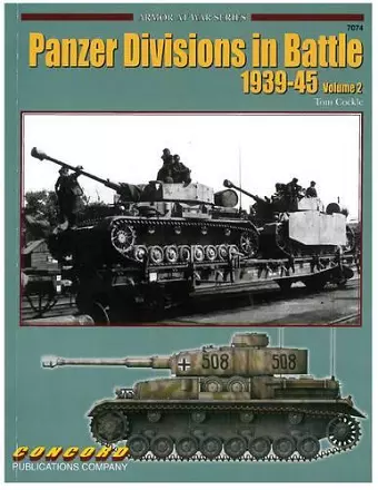 Panzer Divisions in Battle 1939-45 cover