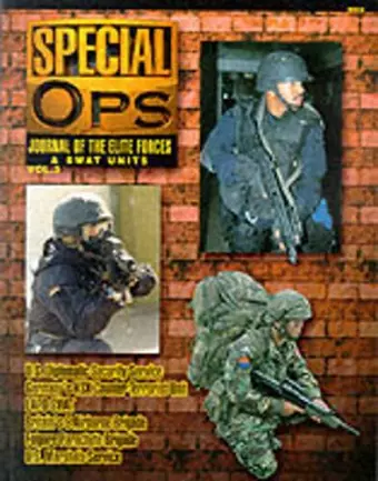 5503: Special Ops: Journal of the Elite Forces and Swat Units (3) cover